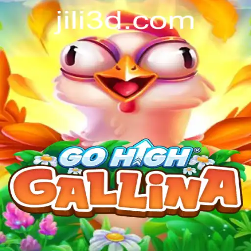 Exploring the World of GoHighGallina: A New Era of Gaming with 3DJILI.COM